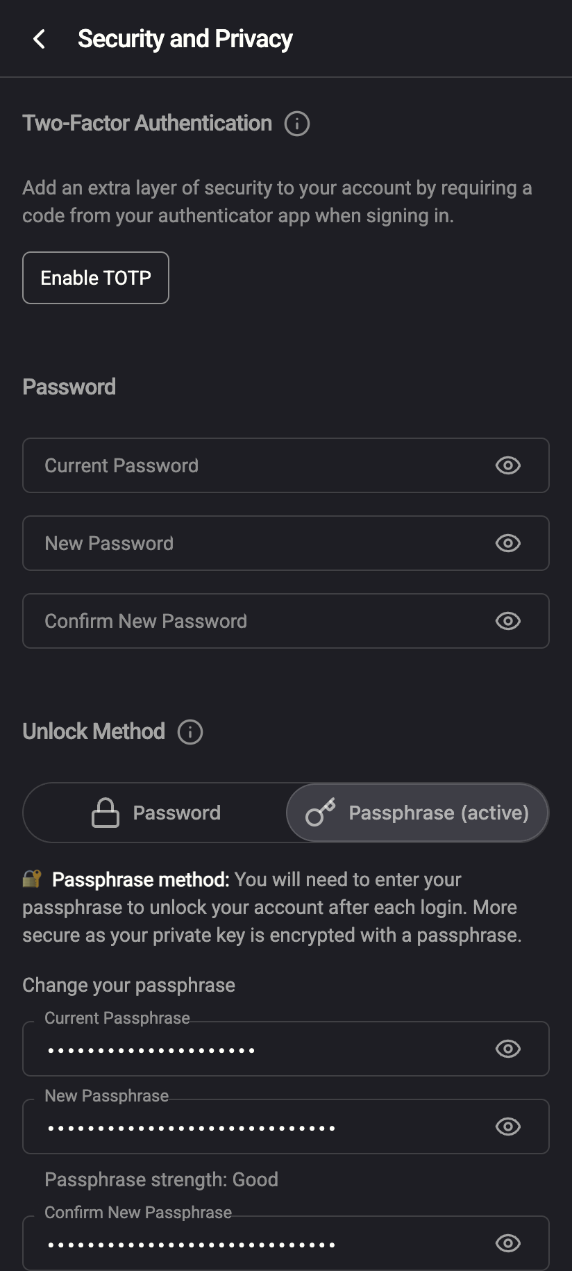After verifying: Passphrase (active), and the Change your passphrase fields below.