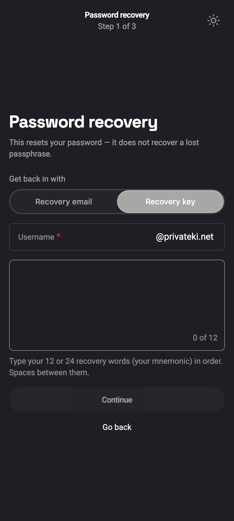 Password recovery: Get back in with Recovery email or Recovery key.