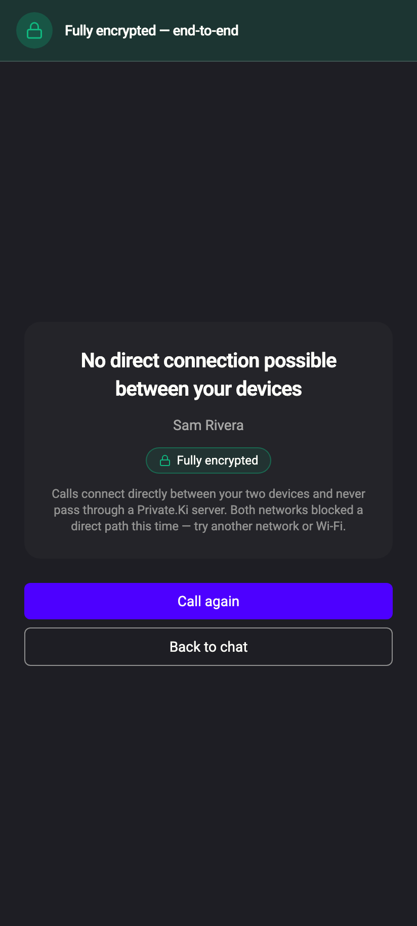 After about twenty seconds of trying: no path between the two devices. The encryption bar is still there — nothing was sent in the clear, and nothing was sent at all.