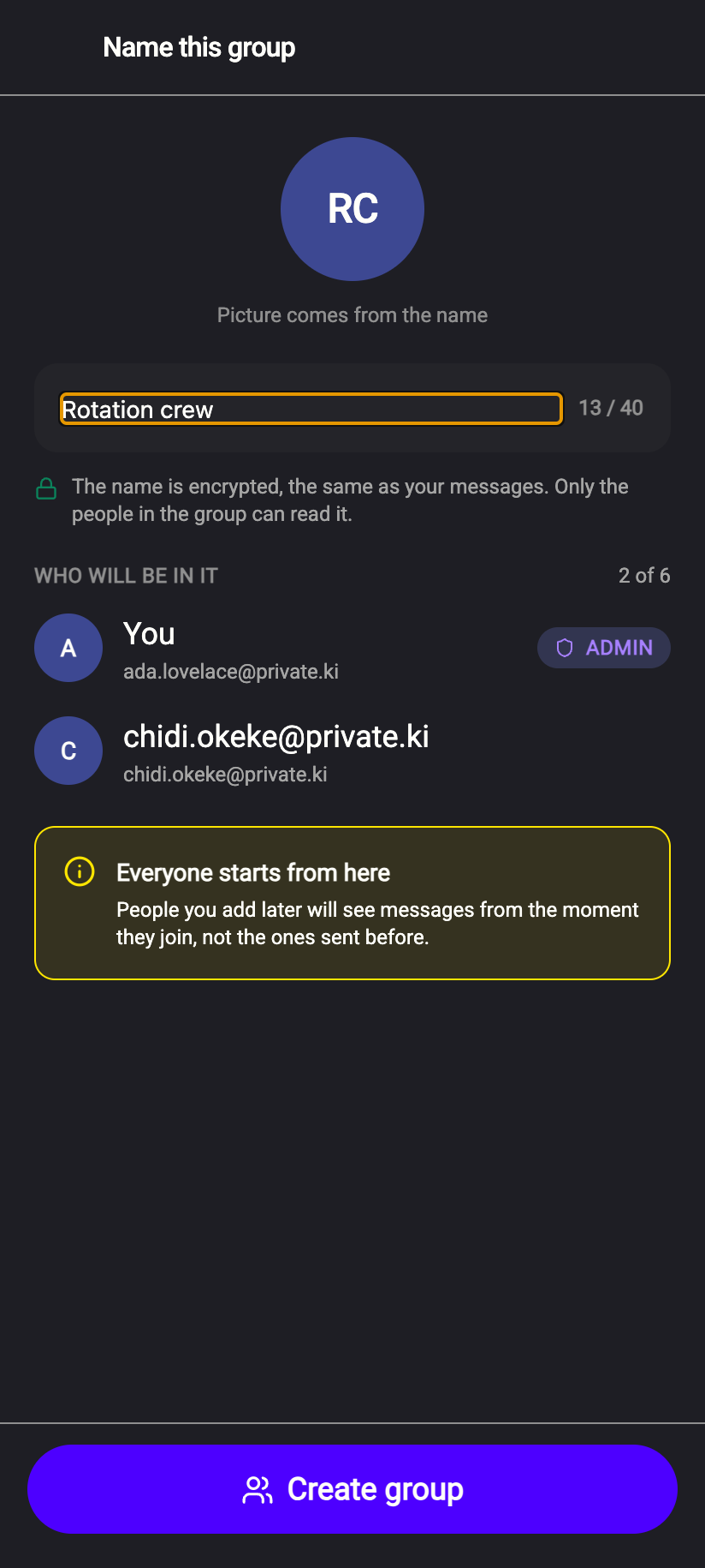 Name this group — up to 40 characters. The name is encrypted like a message.