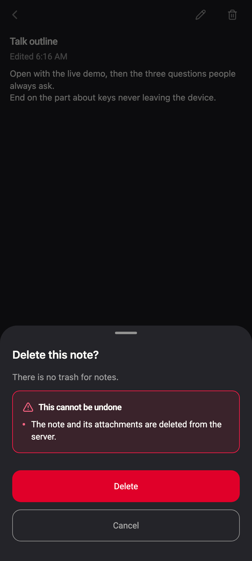 The confirmation: “There is no trash for notes.”