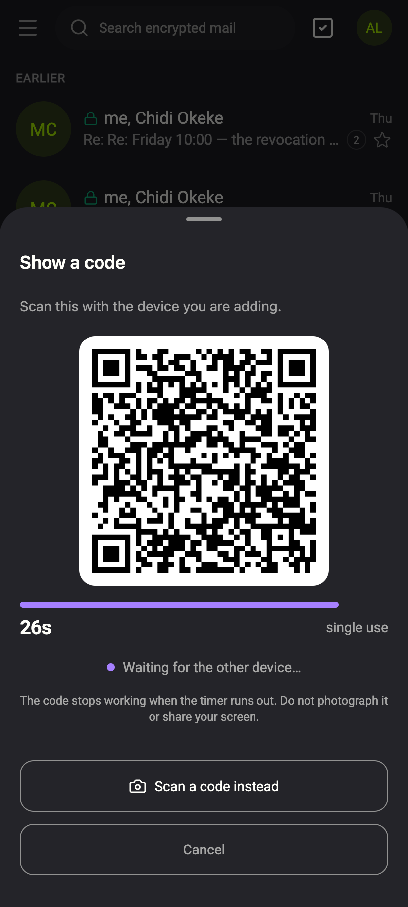 Thirty seconds, single use. Scan it before the bar runs out.
