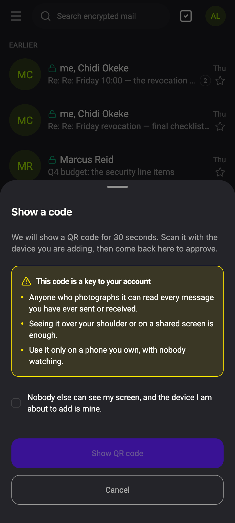 Read the warning, tick the box, then Show QR code.