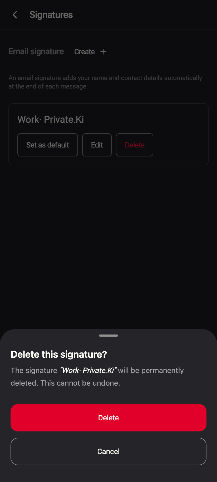 Deleting asks for confirmation and cannot be undone.
