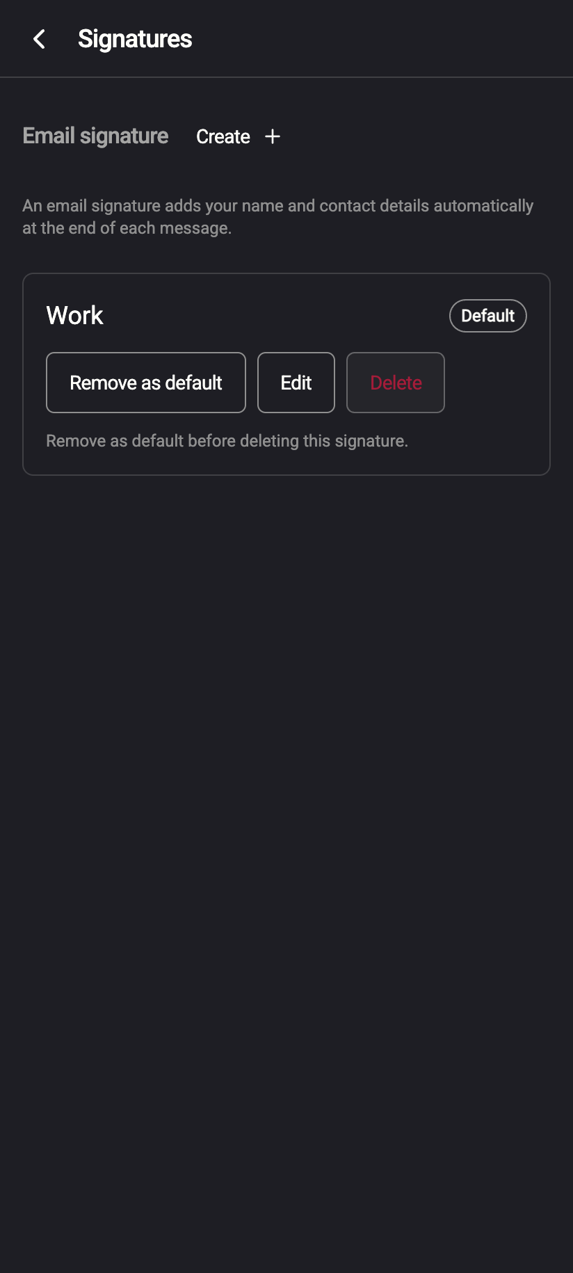 Settings › Signatures: the Create button and one signature row with its default switch, edit and delete icons.