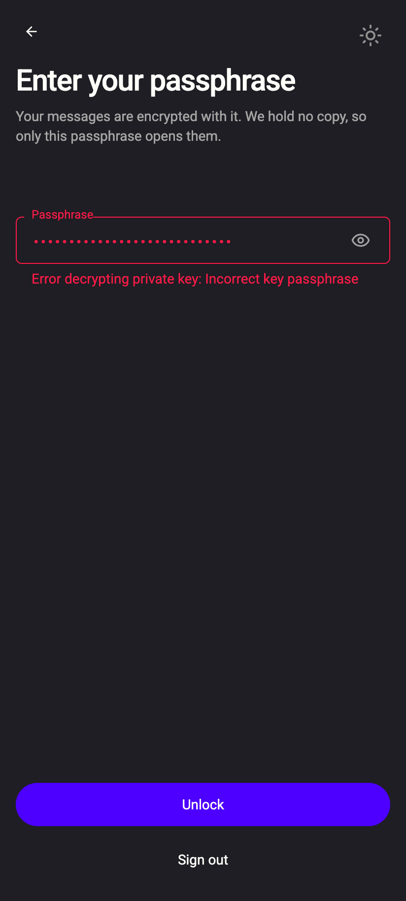 The passphrase screen after a wrong entry.