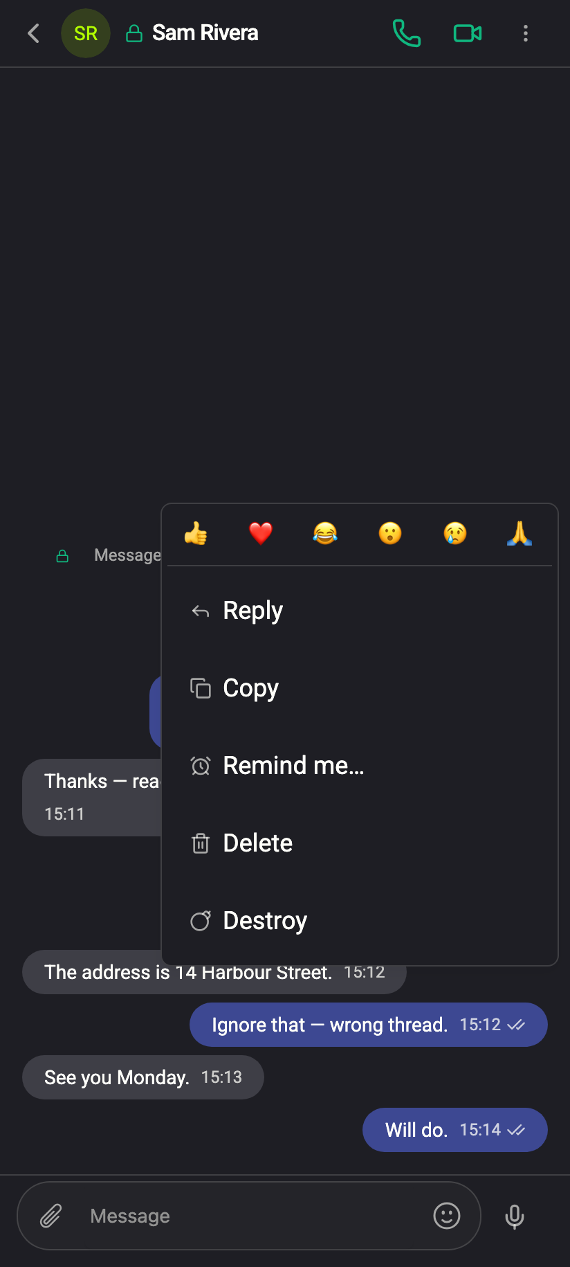 On the other person's message the last item is Destroy.